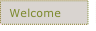 Welcome.